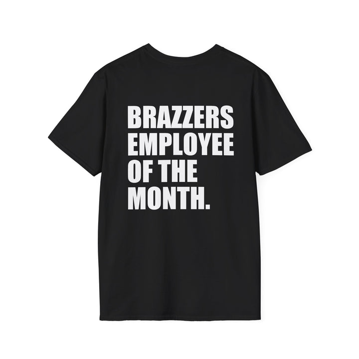 Brazzers Employee Of The Month Shirt