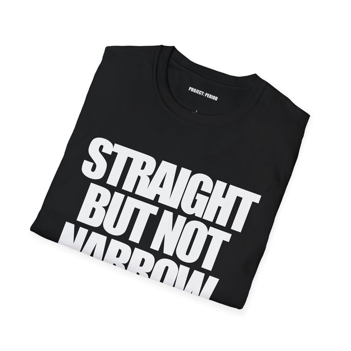 Straight But Not Narrow Shirt