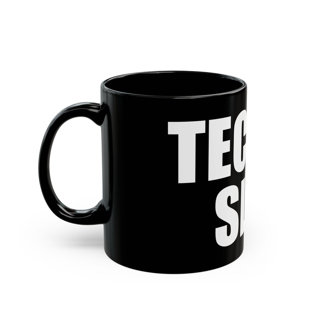 Techno Slut Coffee Mug