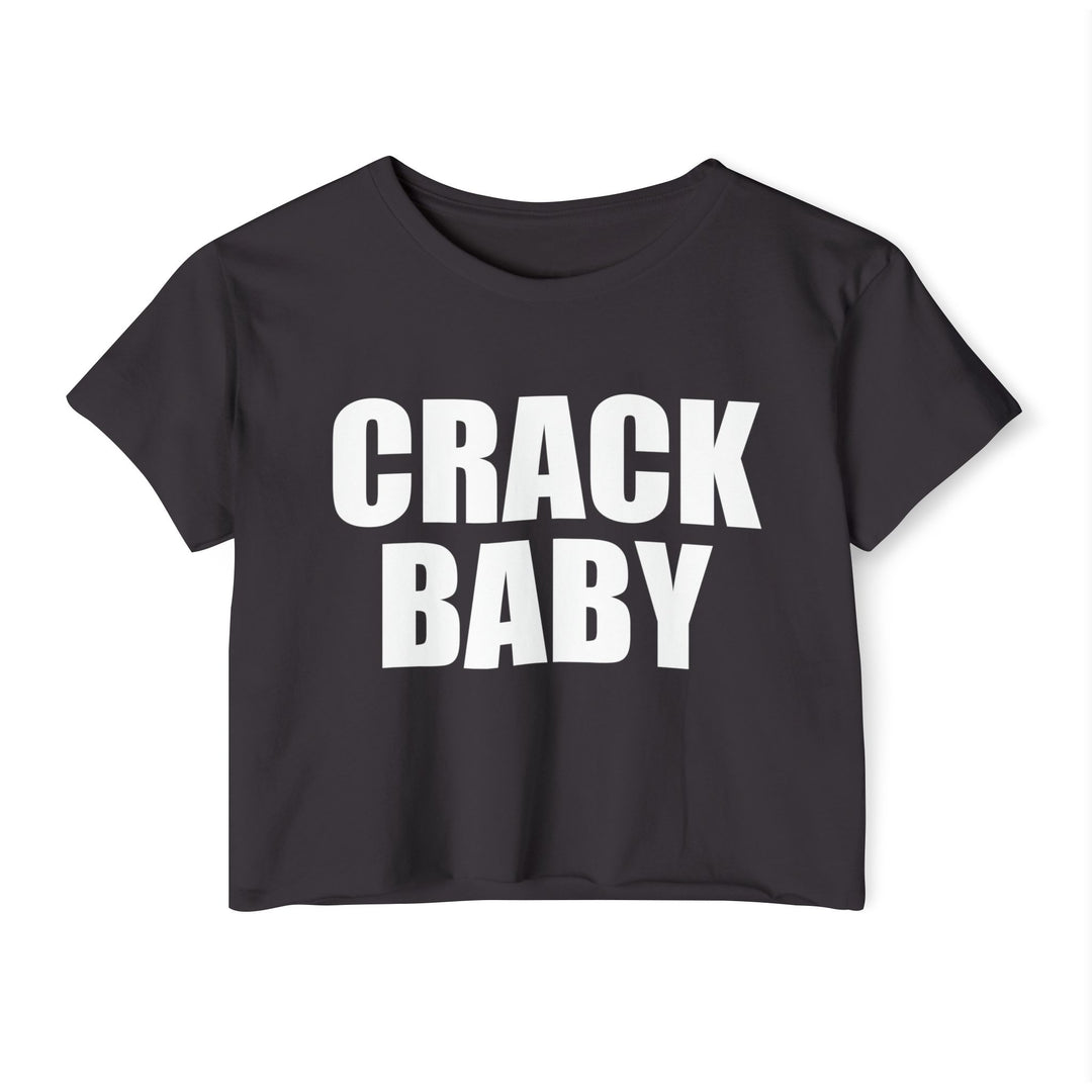 Crack Baby Crop Top