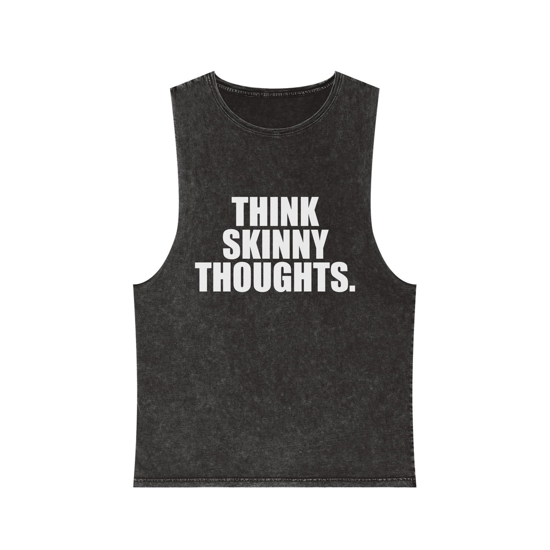 Think Skinny Thoughts Tank Top