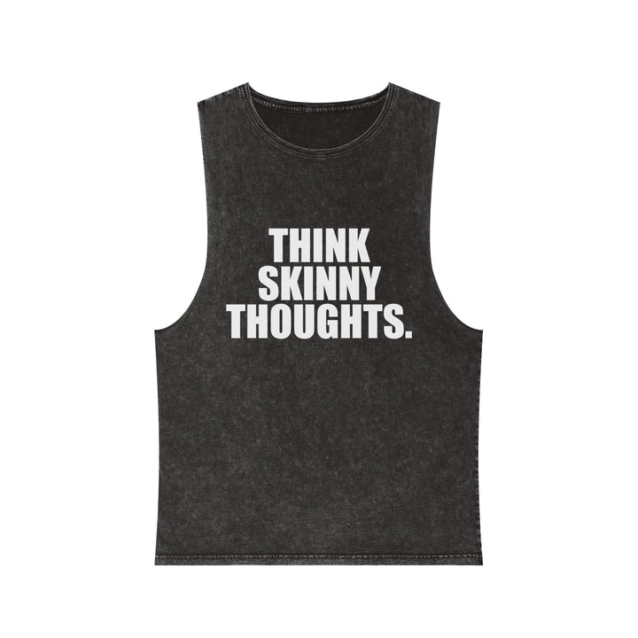 Think Skinny Thoughts Tank Top