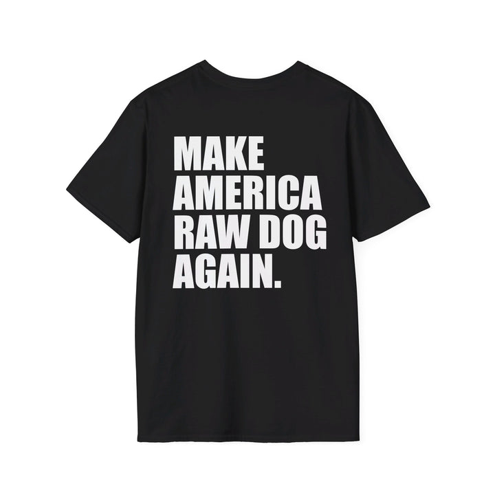 Make America Raw Dog Again Shirt