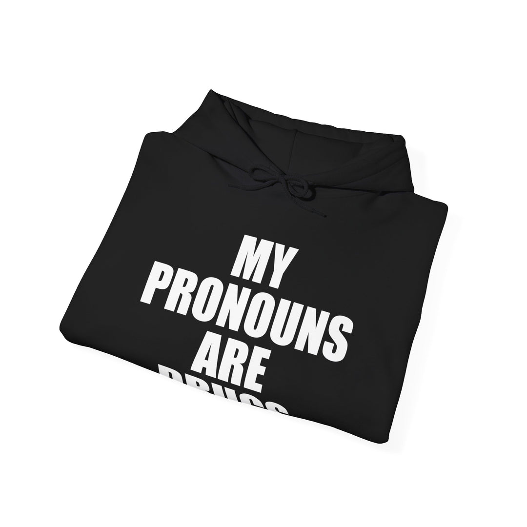 My Pronouns Are Drugs Hooded Sweatshirt