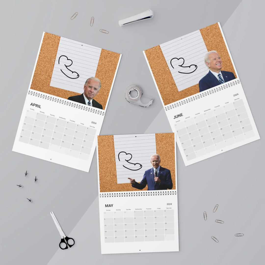 Joe Biden Penis Calendar 2024 April May June