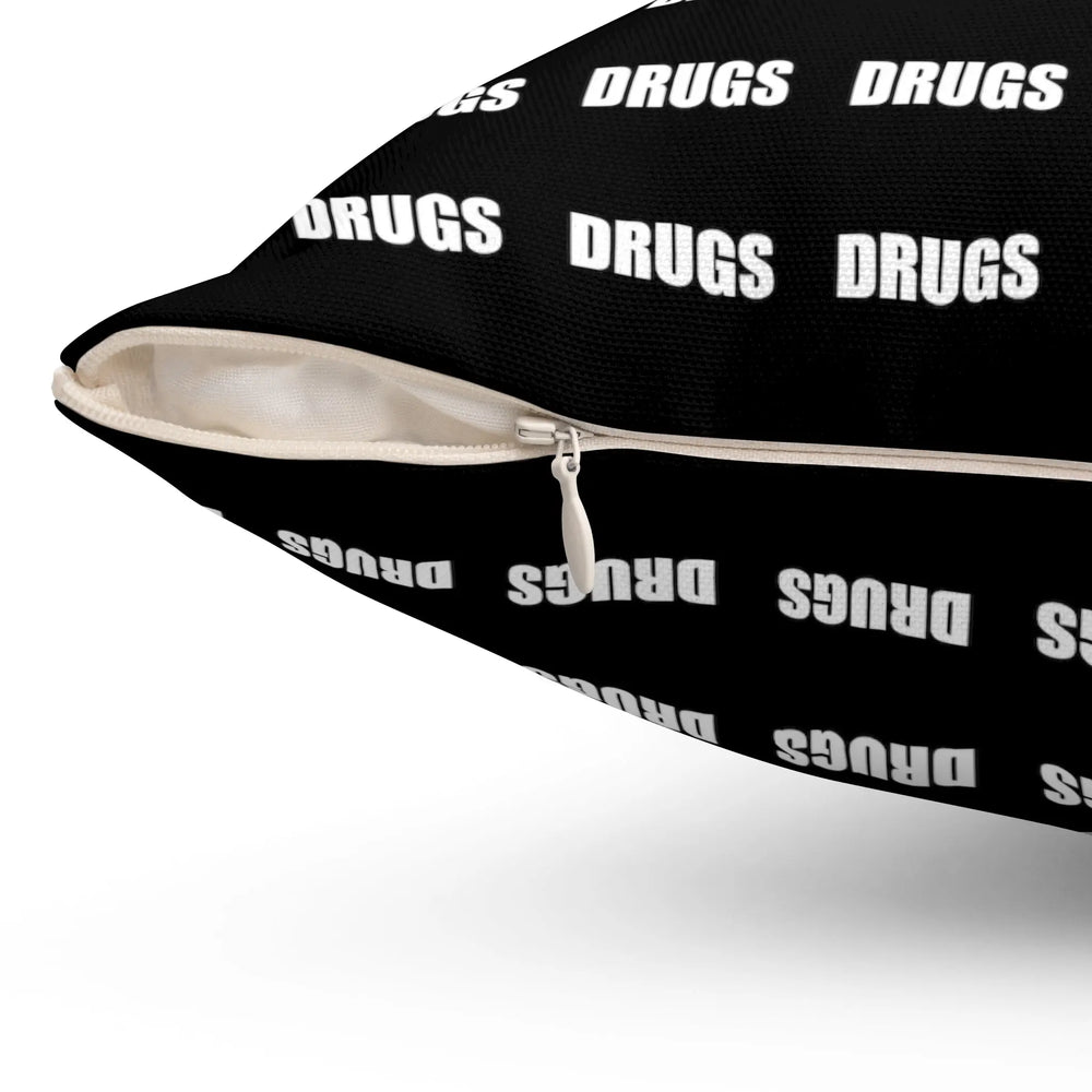 Drugs Black and White Pillow and Case