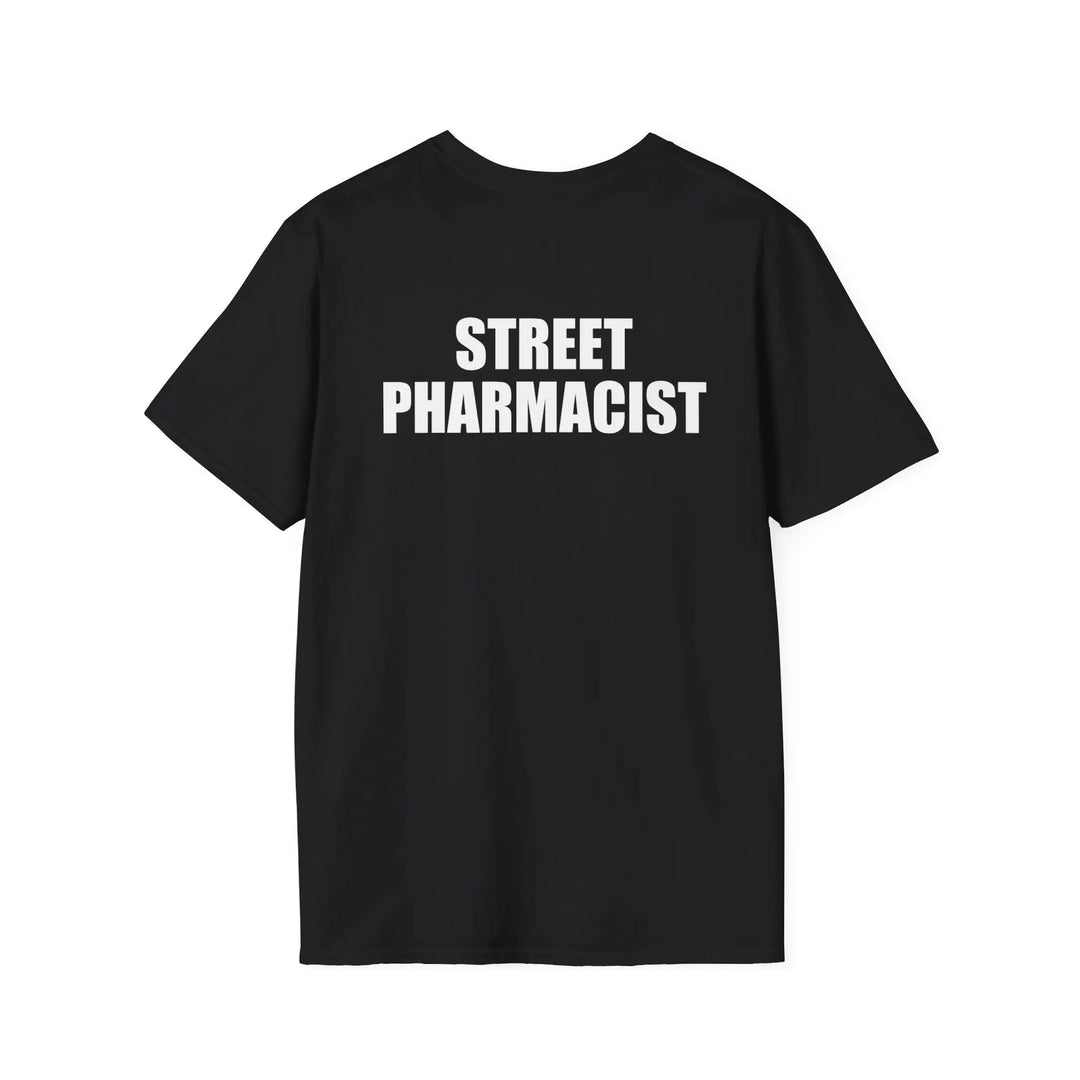 Street Pharmacist Shirt