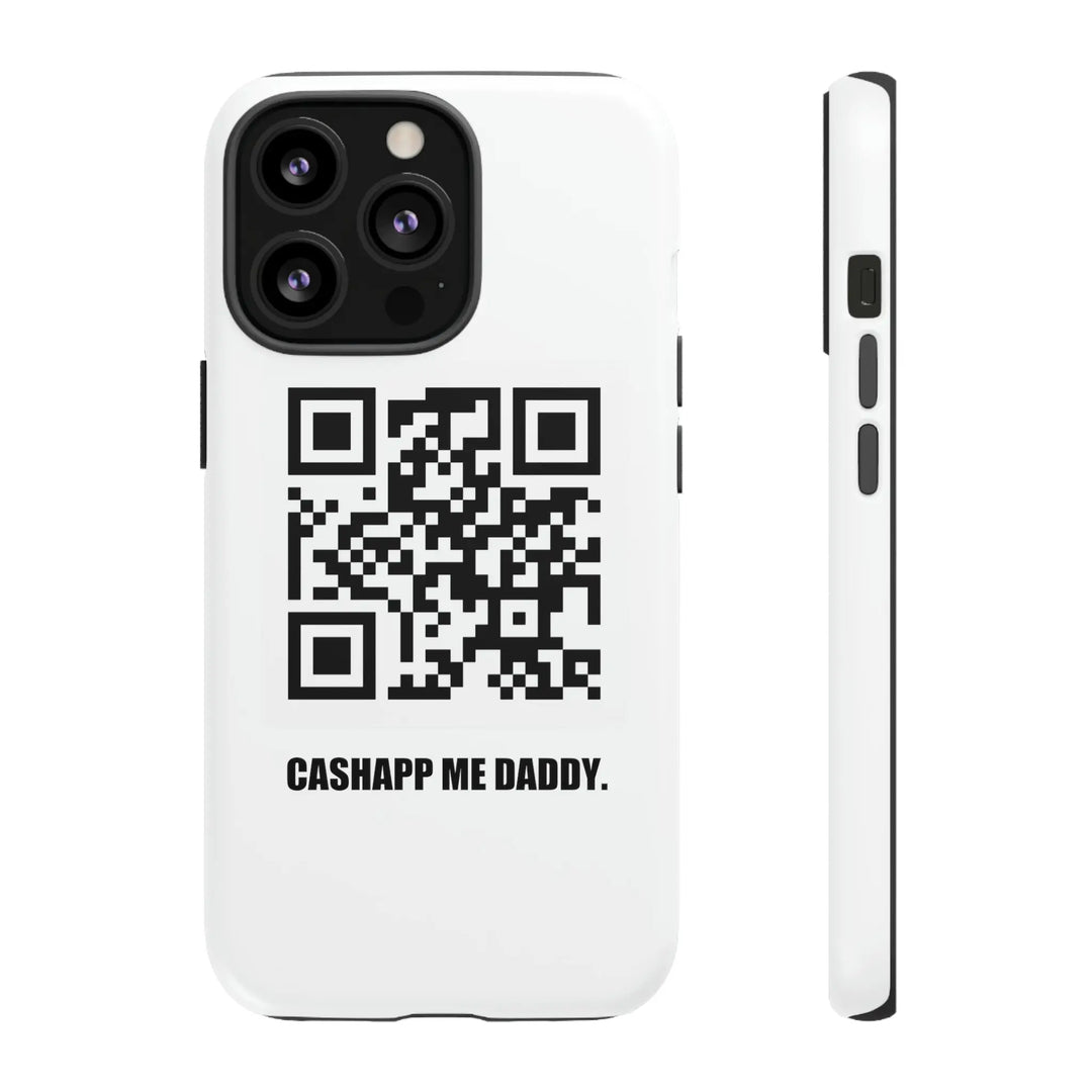 Cashapp Me Daddy QR Code Phone Case