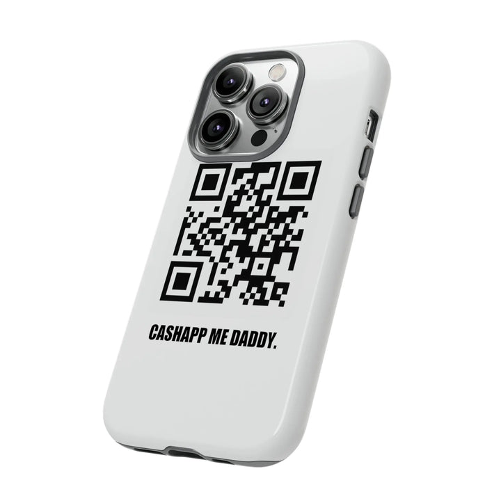 Cashapp Me Daddy QR Code Phone Case