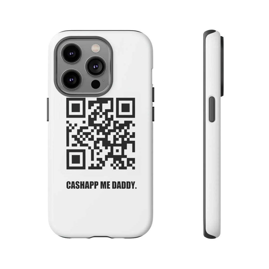 Cashapp Me Daddy QR Code Phone Case