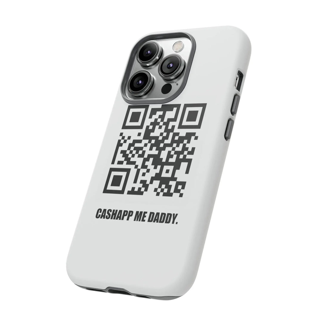 Cashapp Me Daddy QR Code Phone Case