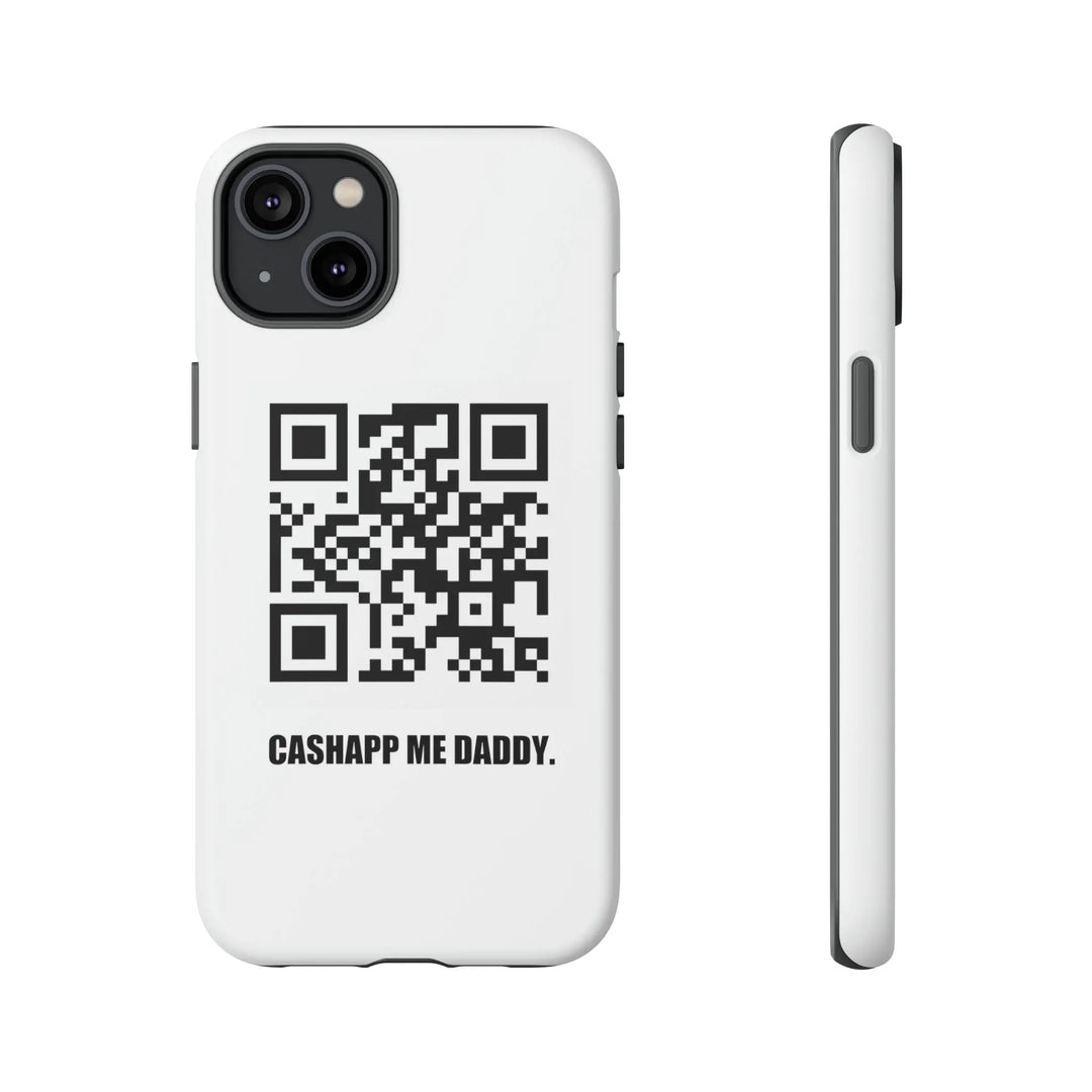 Cashapp Me Daddy QR Code Phone Case