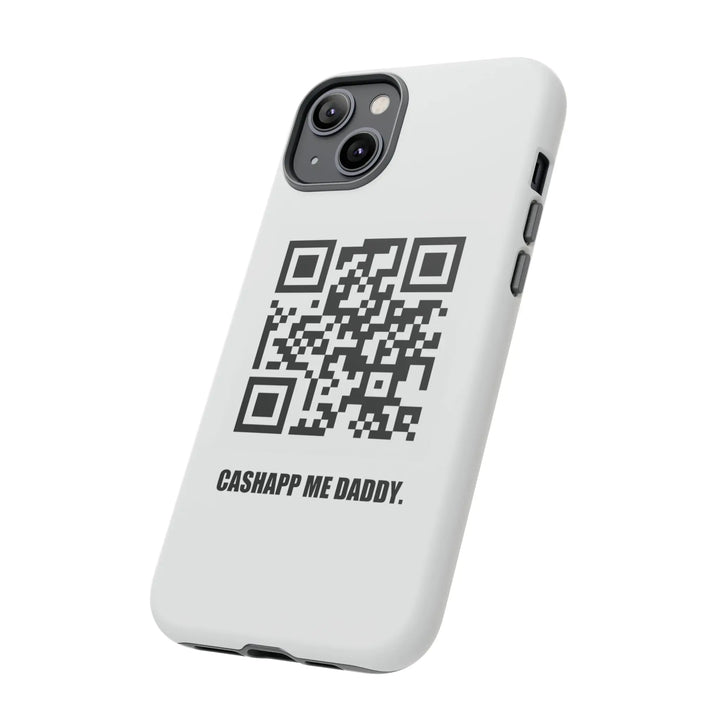 Cashapp Me Daddy QR Code Phone Case