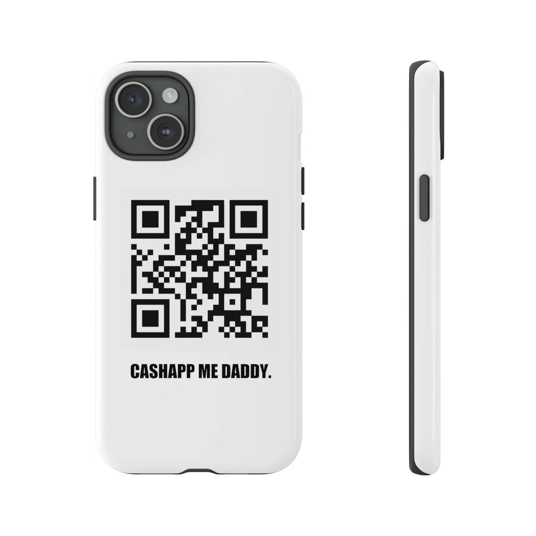 Cashapp Me Daddy QR Code Phone Case