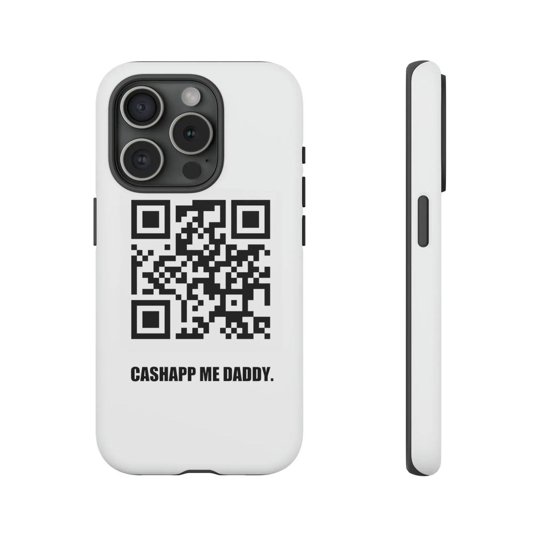 Cashapp Me Daddy QR Code Phone Case